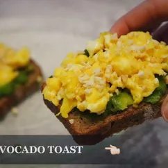 Скрэмбл на тосте с авокадо | Avocado Toast with Creamy Soft Scrambled Eggs