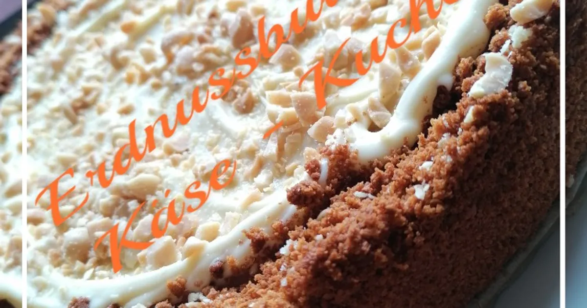 Erdnussbutter - Käse - Kuchen Сырный пирог с арахисовым маслом рецепт с ...