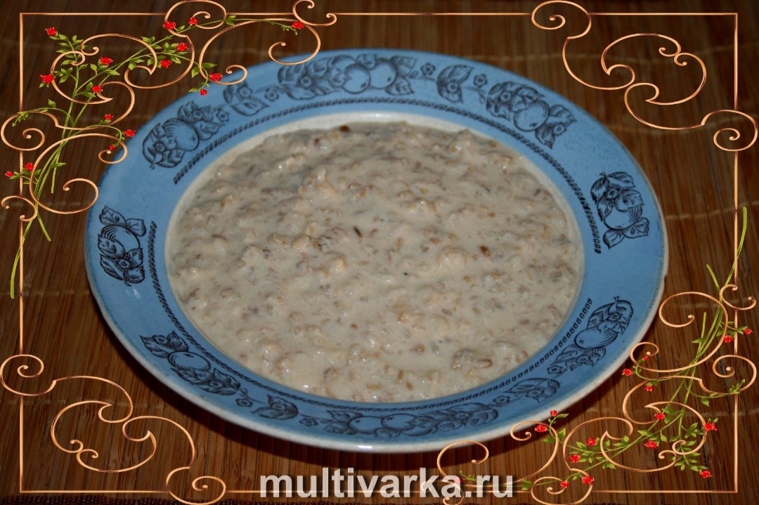 Овсяная каша в мультиварке, рецепт вкусной овсянки на молоке