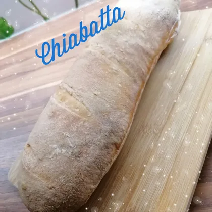 Chiabatta / Чиабатта итальянский хлеб