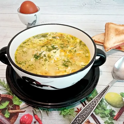Куриный суп с яйцом и вермишелью